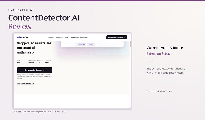 ContentDetector.AI Review cover: current access route, extension setup, with an original screenshot. Moxby AI Content Detector destination reached from ContentDetector.AI showing its Free plan and Install from Chrome Web Store route.
